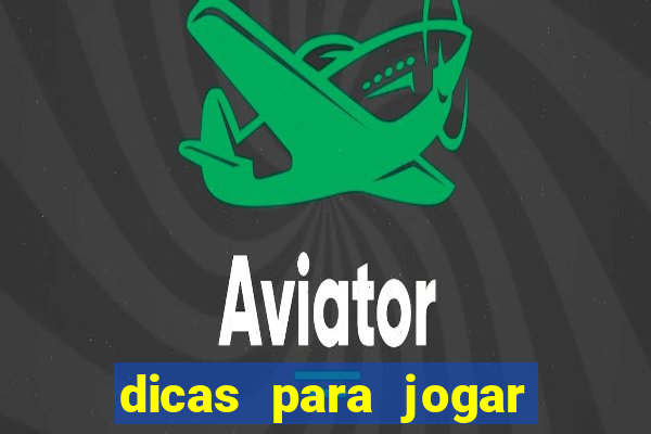 dicas para jogar no aviator